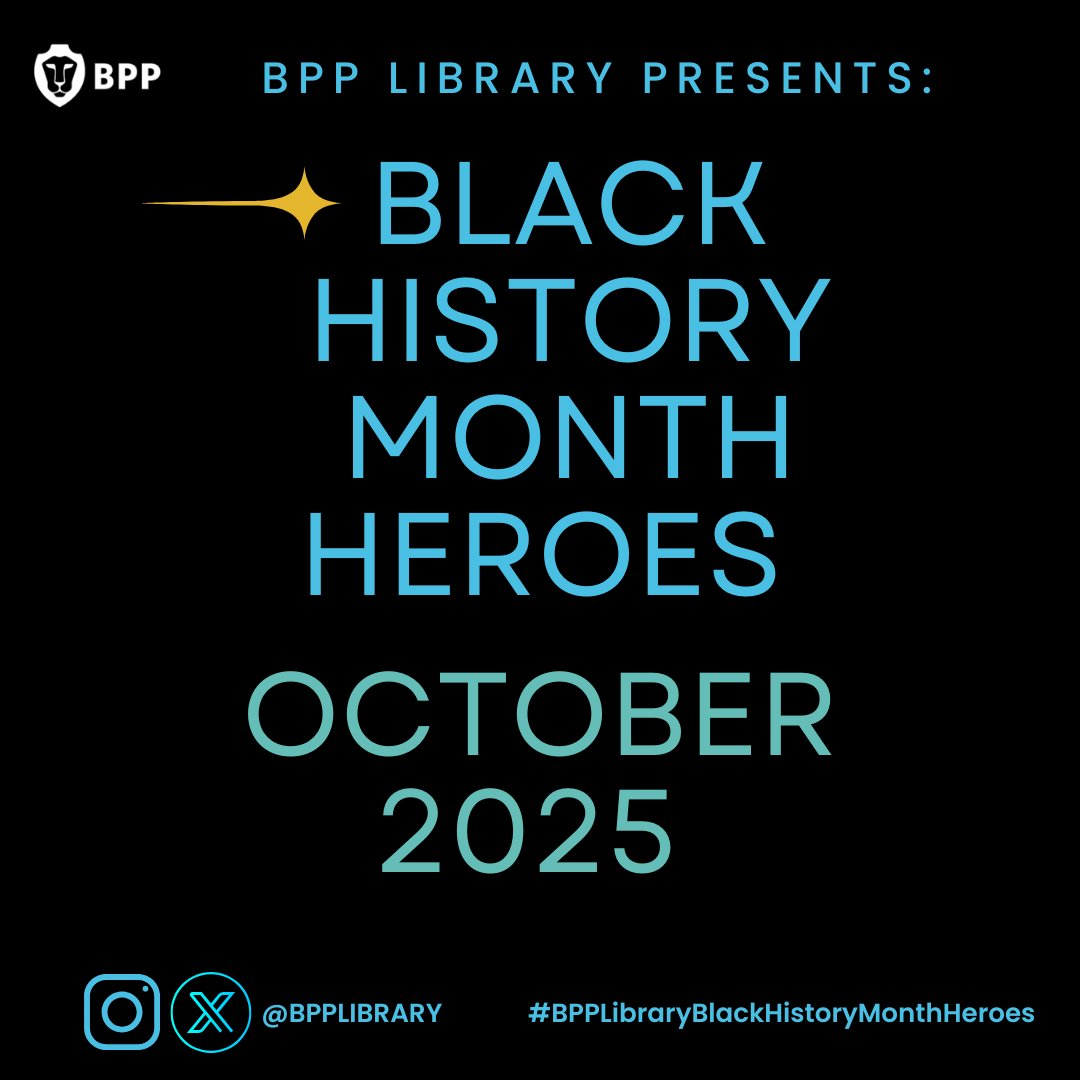 Interested in learning more about our exciting new #BPPLibraryBlackHistoryMonthHeroes exhibition? Don't miss our latest blog post: bpp.libguides.com/blogs/home/lib…