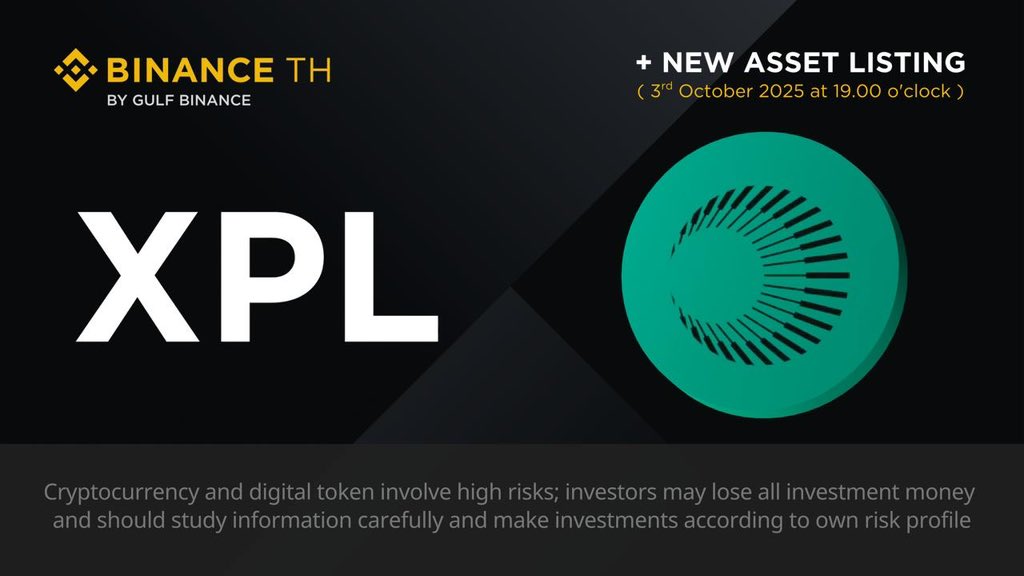 Binance_TH_'s tweet image. BINANCE TH by Gulf Binance is pleased to announce the new schedule for the addition of new digital asset trading pairs under our digital asset brokerage services as follows:

𖧹 XPL/BNB
𖧹 XPL/FDUSD
𖧹 XPL/USDC
𖧹 XPL/USDT

Deposits/Withdrawals: With effective from 3 October 2025…