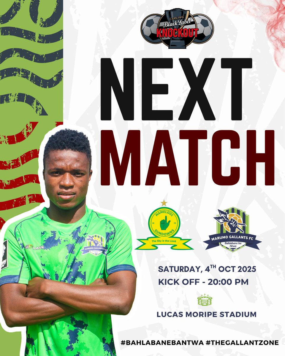 💚⚽NEXT MATCH | #CarlingKnockout 🍻

🆚 Mamelodi Sundowns
📅 4th October 2025
⌚ 20:00
📍Lucas Moripe Stadium

Gearing up for the Round of 16💚⚽

#RiseWithGallant #MarumoGallants #BahlabaneBantwa #NextMatch #renault