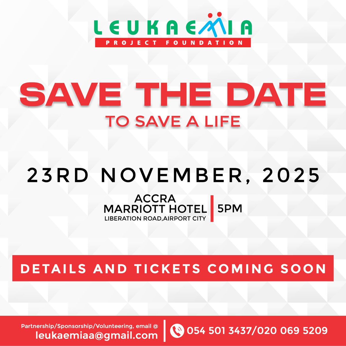 A night that could change lives.
Save the date: 23.11.25
#SaveTheDate #ToSaveALife #LeukaemiaProjectFoundation #AccraEvents #HopeForLife #TogetherWeCan #GhanaEvents