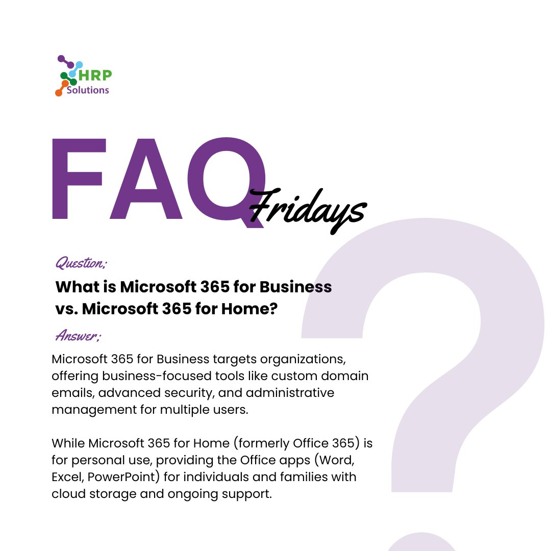 hrpsolutions's tweet image. It’s already Friday!

You know what that means, it’s time for us to share a frequently asked question that we get often. What is the difference between Microsoft 365 Business vs Microsoft 365 for Home?

Read on below to learn.
#microsoft #hrpsolutions #FAQ