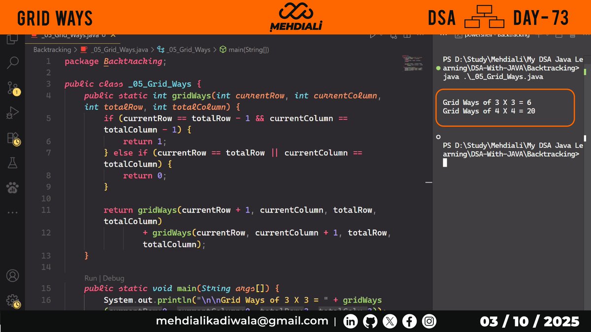 mehdiali_mk's tweet image. Grid Ways | DSA – DAY – 73
- Grid Ways Problem.
Github Link: github.com/mehdiali-mk/DS…
LinkedIn: linkedin.com/in/mehdiali-mk/
#365DaysofCode #365dayscoding #100daysofcodechallenge #100daysofcode #LearnDSA #DSAinJava #JavaProgramming #AlgorithmDesign #CodingPractice #codedaily