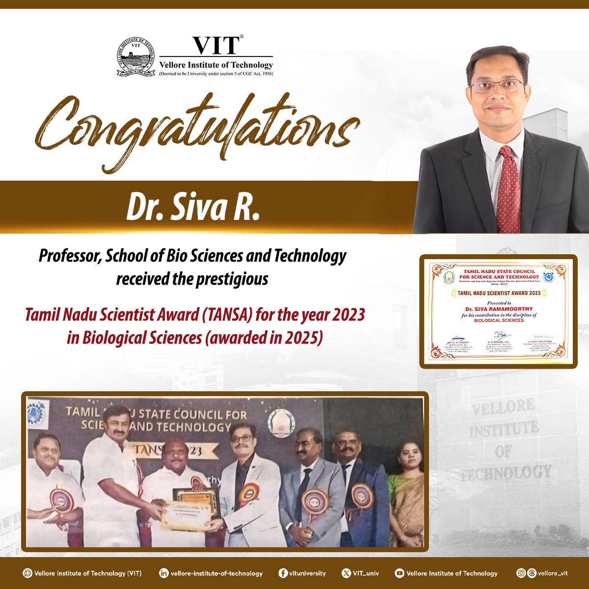 VIT_univ's tweet photo. We are absolutely thrilled to announce that Dr. Siva R., Professor, School of Bio Sciences and Technology, has won the prestigious Tamil Nadu Scientist Award (TANSA) for 2023 in Biological Sciences! 
#TANSA2023 #Scientist #ResearchExcellence #VIT #BioSciences #Biotechnology #SBST https://t.co/5IiqTzkDb6