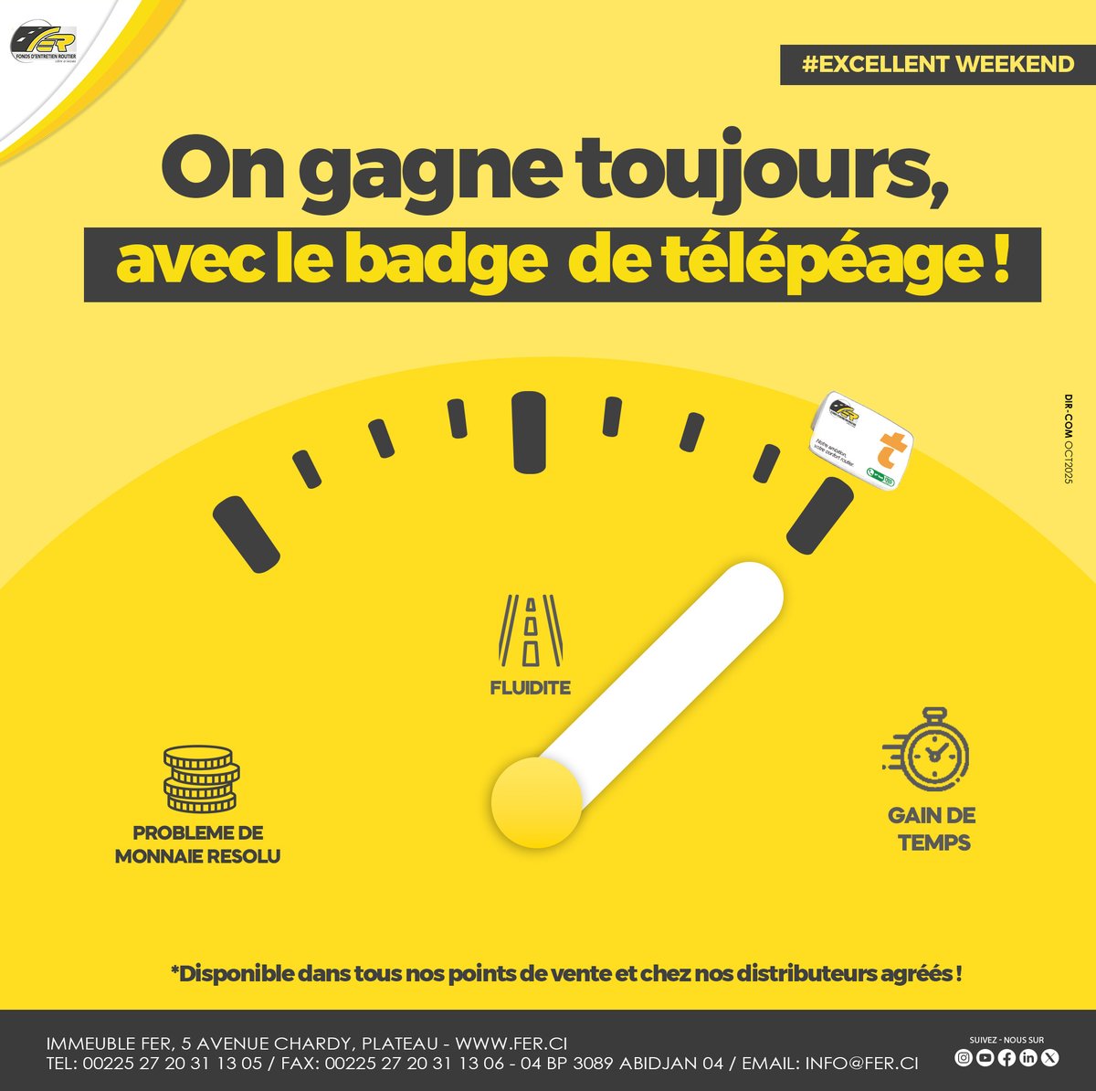 Fer_ci_officiel's tweet image. EXCELLENT WEEK-END À TOUTES ET À TOUS !

FER - Côte d'Ivoire
𝑵𝒐𝒕𝒓𝒆 𝒂𝒎𝒃𝒊𝒕𝒊𝒐𝒏, 𝒗𝒐𝒕𝒓𝒆 𝒄𝒐𝒏𝒇𝒐𝒓𝒕 𝒓𝒐𝒖𝒕𝒊𝒆𝒓
_
#ExcellentWeekEnd
#Ferci #routesci #Péage
#badge #gaindetemps😉