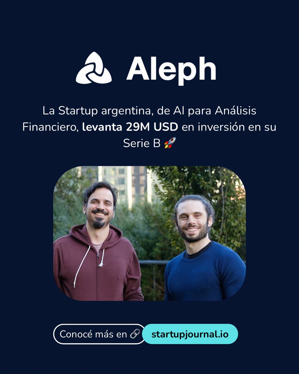 StartupJournal_'s tweet image. 🚀 La Startup argentina Aleph, de AI para Análisis Financiero, levantó 29 millones de dólares en inversión en su Serie B y alcanza los 46M USD levantados a 5 años desde su fundación.

Conocé más: startupjournal.io/article/aleph-…