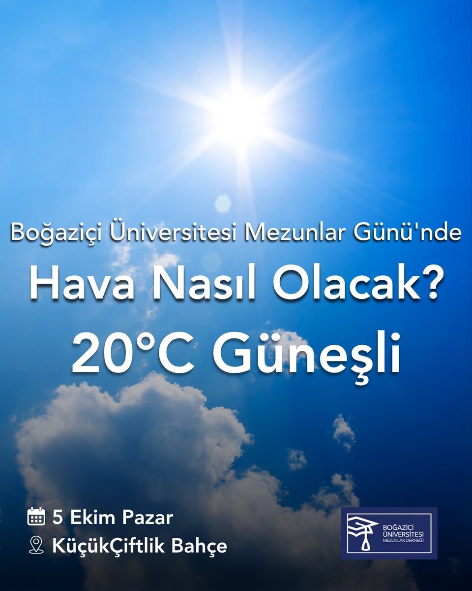 Güzel haber! 5 Ekim Pazar günü bizi güneşli bir hava bekliyor.
Boğaziçi Üniversitesi Mezunlar Günü 5 Ekim Pazar günü 14:00'ten itibaren KüçükÇiftlik Bahçe’de. Müziğin, dostluğun ve eğlencenin tadını birlikte çıkaralım!
Ücretsiz kayıt olmak için;
online.bumed.org.tr/etkinlikler/me…