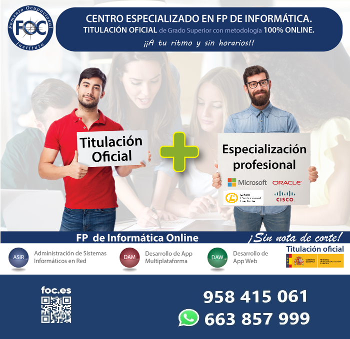 InstitutoFOC's tweet photo. ¿QUIERES ESTUDIAR INFORMÁTICA? En Instituto FOC podrás obtener tu título oficial del Ministerio de Educación en: Desarrollo de Aplicaciones Multiplataforma, Desarrollo de Aplicaciones Web o Administración de Sistemas Informáticos en Red. Sin nota de corte. #daw #dam #asir https://t.co/2N9NOyrb8W