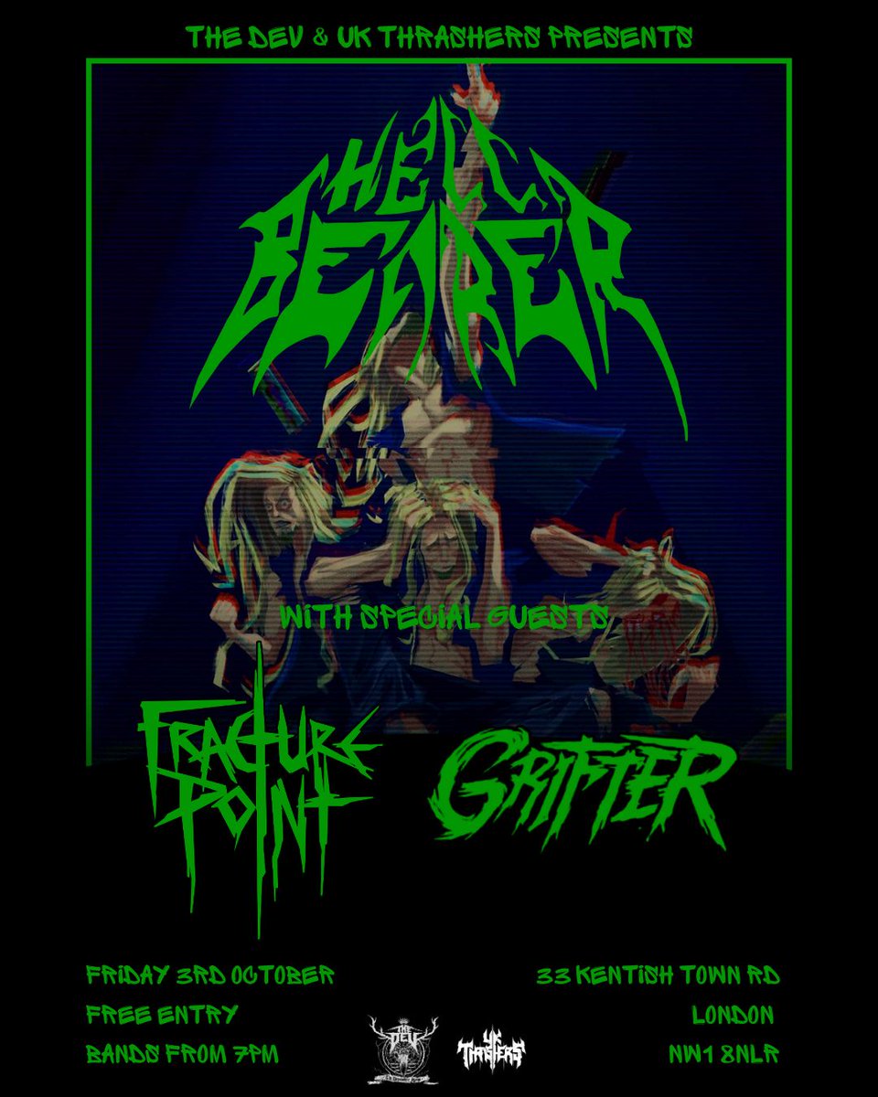 People of London, tonight free gig at The Dev in Camden, Hellbearer, Fracture Point and Grifter 

See you later