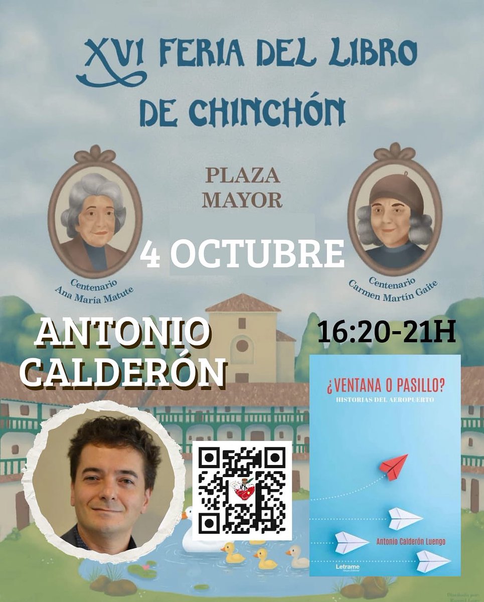 CalderonLuengo's tweet photo. Mañana sábado, en Chinchón, llévate un ejemplar dedicado de “¿Ventana o pasillo? Historias del aeropuerto”, de @LetrameLibros
@corazonliterari https://t.co/P5DuBkksnT