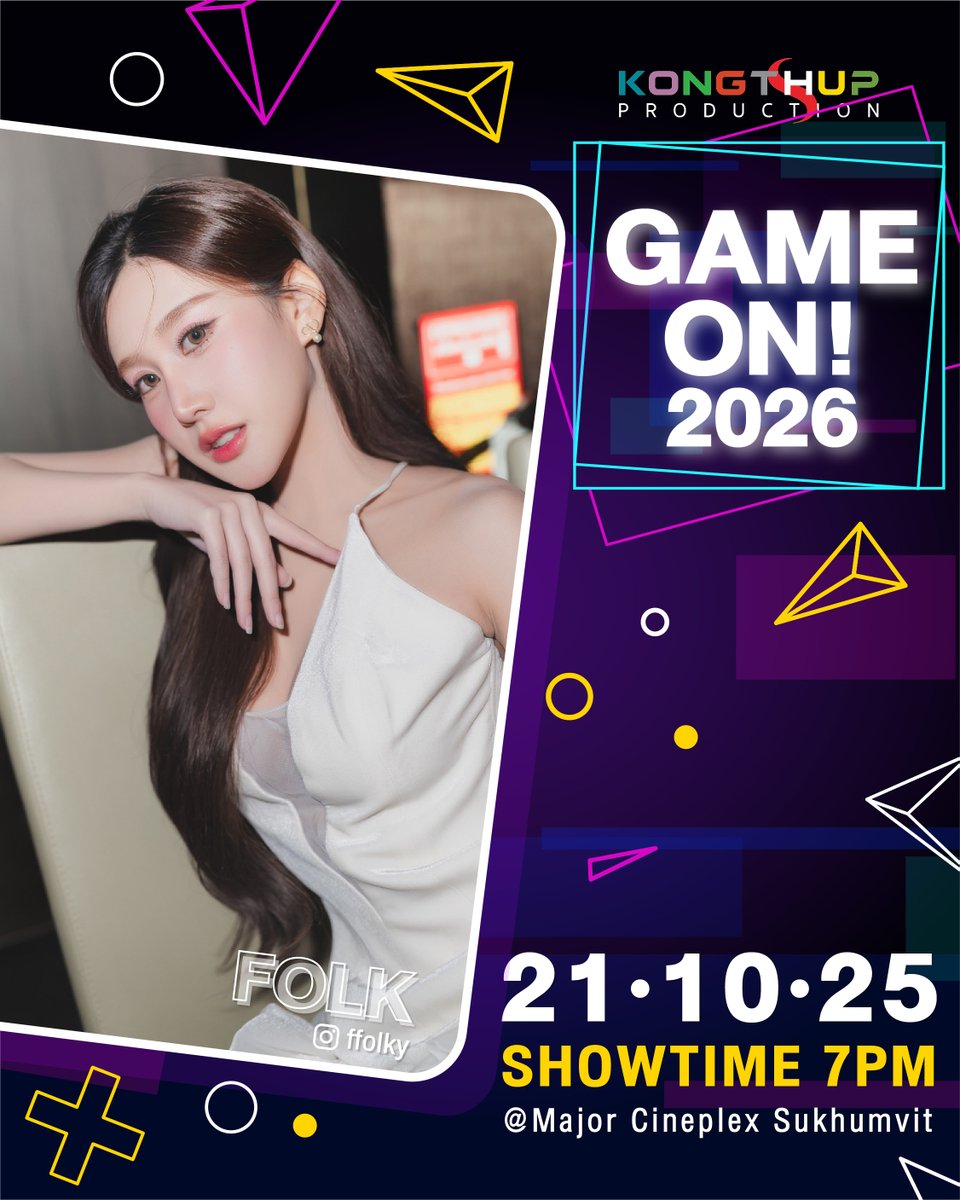 𝙆𝙊𝙉𝙂𝙏𝙃𝙐𝙋 𝙂𝘼𝙈𝙀 𝙊𝙉! 2026✨
<a href="/ffolky_/">ffolky</a> #ffolky 

🗓 : 21.10.2025
⏰ : Show time : 7 PM (GMT+7)
📍 : Major Cineplex Sukhumvit

#KONGTHUPLINEUP
#Kongthupproduction