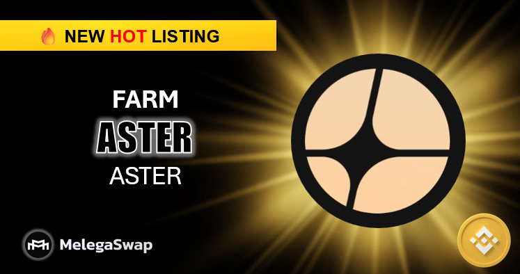 meleganews's tweet photo. ⚡HOT NEW LISTING ⚡
💎Aster (ASTER) | BNB Chain
Farm on #MelegaSwap
✅Stake $MARCO - $ASTER LP Tokens
🤑Earn $MARCO
ℹ️Follow & Learn more | X @Aster_DEX
🙌HYPE this GEM in Melega Community (https://t.co/1X6psbz4eq) ‼️
#ASTER #Melega https://t.co/c3DJ8LaIfc