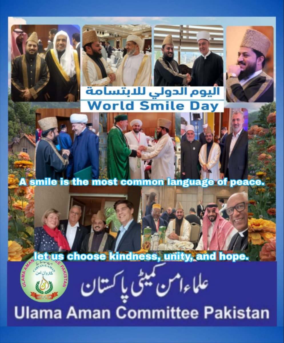 UACP_Official's tweet image. On World Smile Day, the Ulama Aman(Peace) Committee Pakistan reminds us that a smile is the key to hearts — a message of love and peace. 😊
facebook.com/share/p/1Lpigw…
