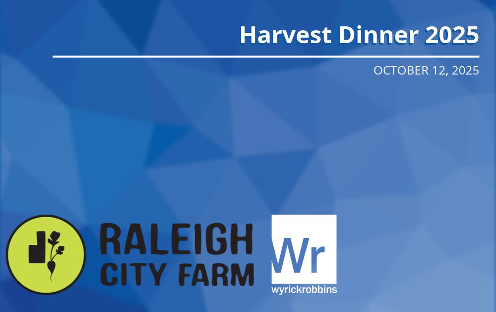 We are proud to support Raleigh City Farm’s Harvest Dinner on October 12. This annual event features a dinner with locally sourced ingredients and supports Raleigh City Farm’s work to turn vacant spaces into farmland and connect our community with local food.