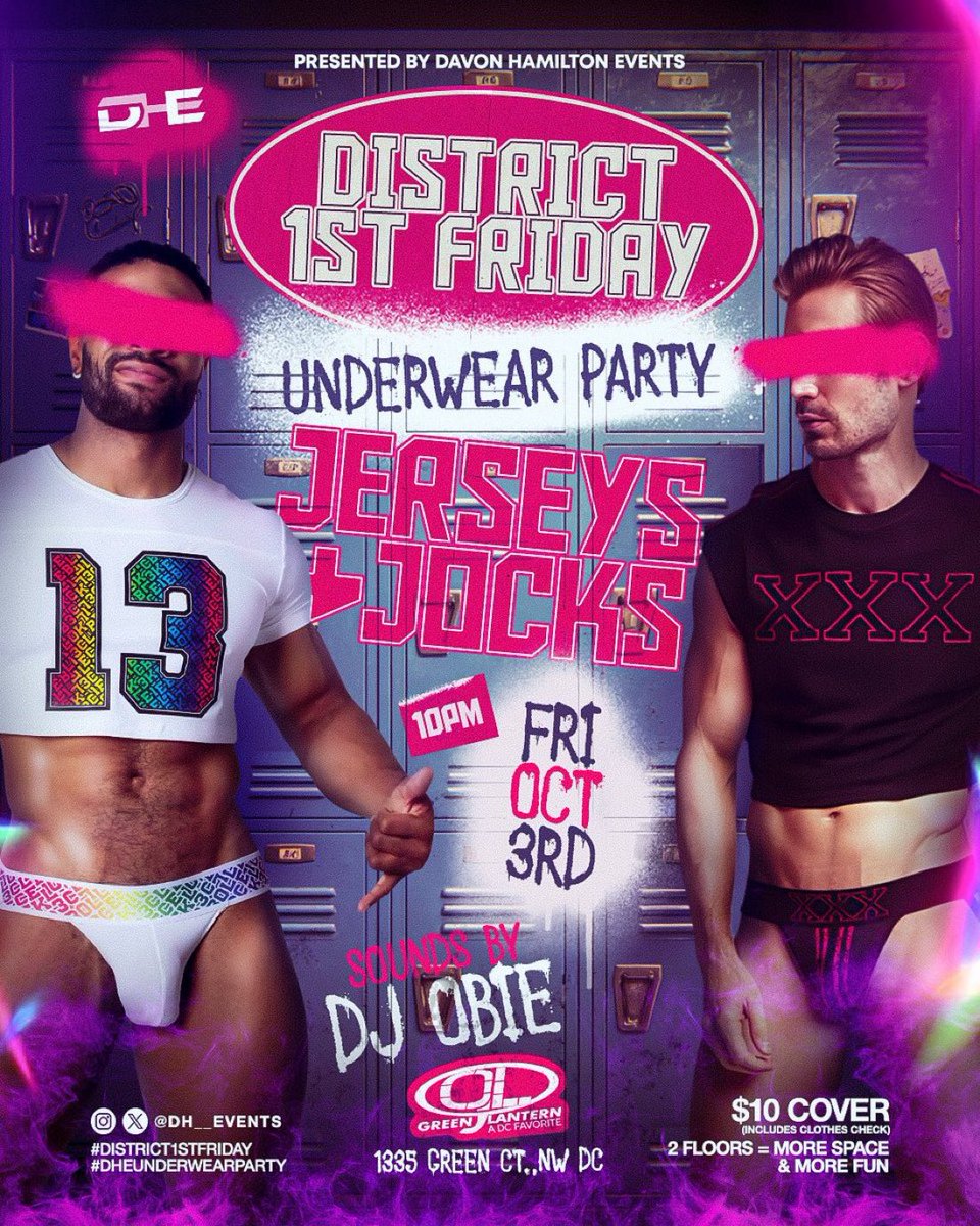 Davon Hamilton Events (@dh__events) on Twitter photo #District1stFriday ๐ฉฒ #UnderwearParty
๐ TONIGHT โข 10p ๐ <a href="/GreenLanternDC/">Green Lantern DC</a>
๐ง <a href="/iluvdjobie/">iluvdjobie</a> ๐ต $10 cover (w/ clothes check)
Suit up in a jersey or strip down to your jock
#DCfreaks #MDfreaks #VAfreaks #DMVfreaks #District1stFriday ๐ฉฒ #UnderwearParty
๐ TONIGHT โข 10p ๐ <a href="/GreenLanternDC/">Green Lantern DC</a>
๐ง <a href="/iluvdjobie/">iluvdjobie</a> ๐ต $10 cover (w/ clothes check)
Suit up in a jersey or strip down to your jock
#DCfreaks #MDfreaks #VAfreaks #DMVfreaks