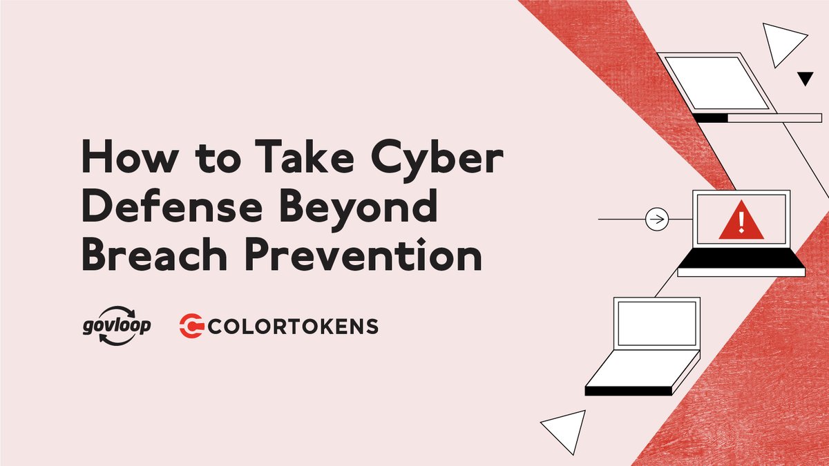 GovLoop's tweet image. Agencies invest most of their #cybersecurity budgets 💰 in trying to prevent breaches. But what happens when those defenses fail? 🚫
➡️ Check out this new @ColorTokensInc playbook to learn how #microsegmentation can help you better prepare for a breach: bit.ly/3VMyGry