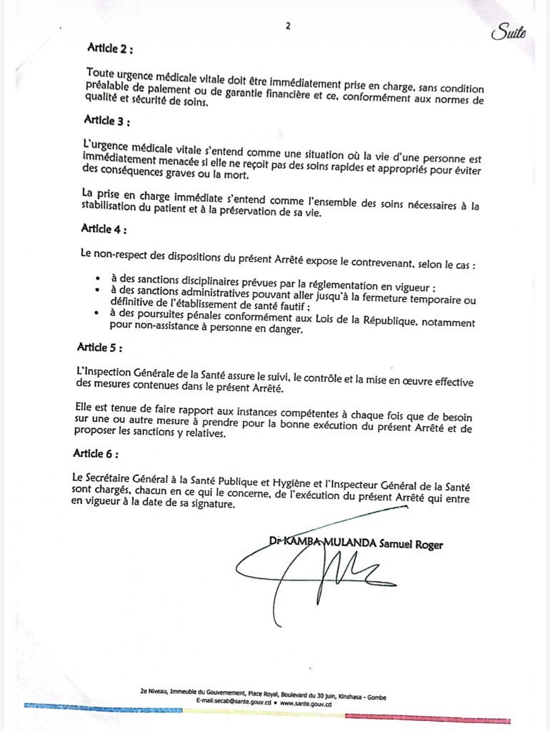 #RDC: Désormais, il est strictement interdit à tout établissement public ou privé de santé de refuser la prise en charge des urgences médicales vitales

Tout patient en situation critique doit recevoir les soins nécessaires sans délai, conformément à l’Arrêté ministérielle