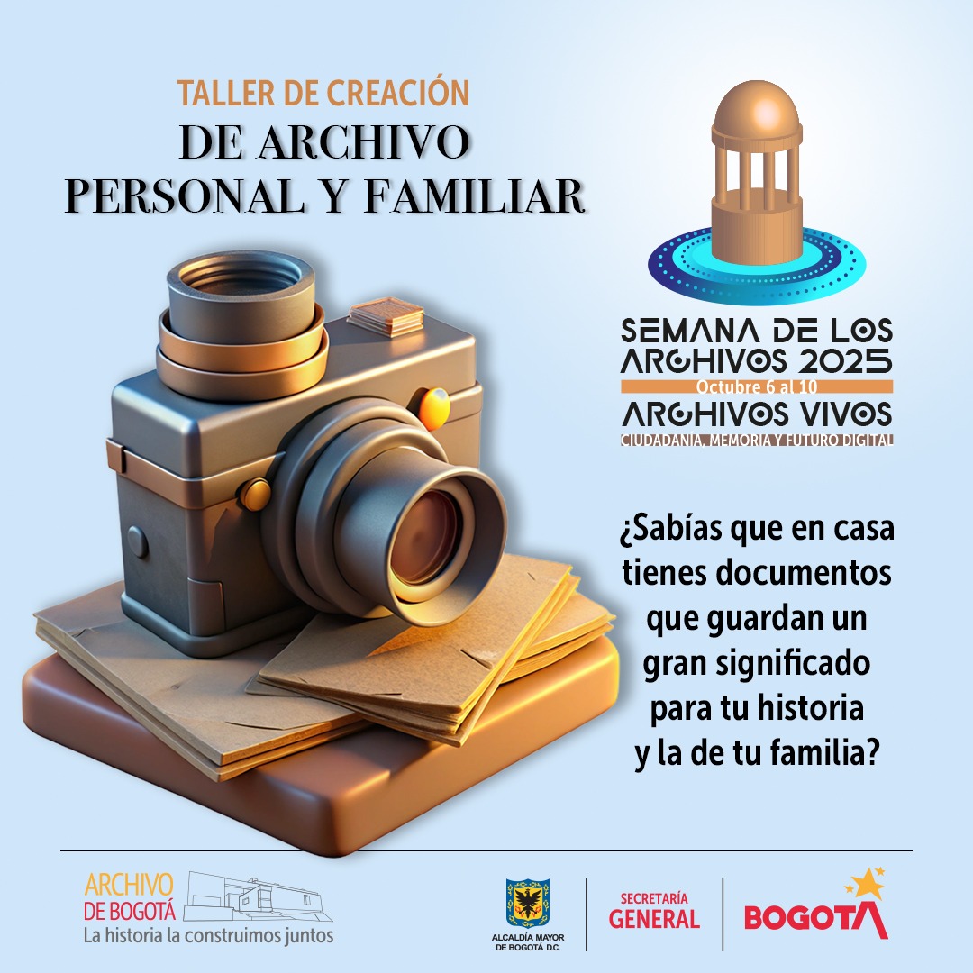 Creación de Archivos familiares
En la Semana de los Archivos 2025 que se llevará a cabo en el Archivo de Bogotá, ven a participar de este taller👌 ¡Incluye materiales y refrigerio! Previa inscripción en este link 👇👇👇forms.gle/WaX1ezNawqmCP3…

📅 Miércoles 8 de oct

🕑 2:00 p.m.
