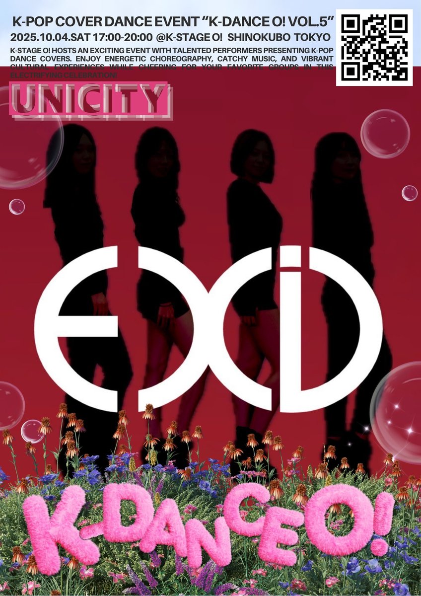 ／
  明日開催❣️チーム紹介3️⃣
＼

🌸 #unicity 🌸

#EXID/DDD
のステージを披露🎶

#新大久保 K-Stage O! 主催
#KPOP #カバーダンス イベント
K-DANCE O! vol.5 10/4(土)開催✨

ゲスト #DIAZ
MC #RYO

🎫チケット好評販売中！
t.livepocket.jp/t/kdanceo_vol5

#KDance_O! #ㅋㄷㅇ!