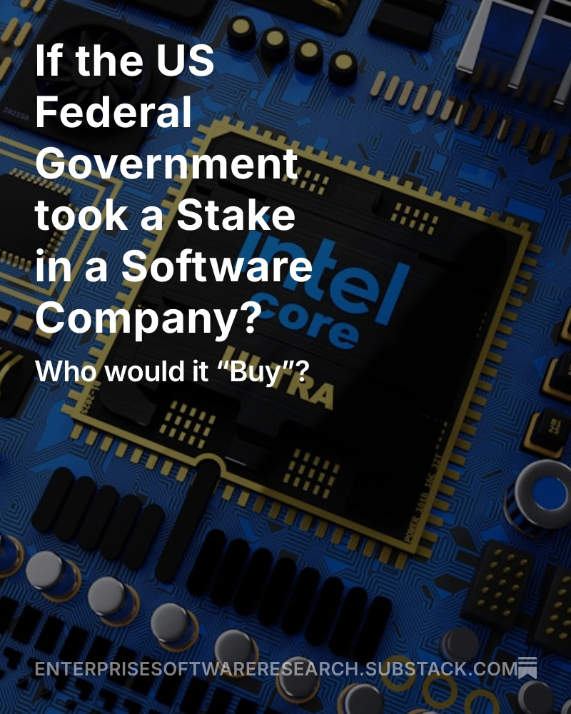 EntSoftwareRes's tweet image. When the unthinkable happens, and software companies need a helping hand, the US government will no doubt be there, willing to lend a helping hand, likely for a price. …terprisesoftwareresearch.substack.com/p/if-the-us-fe…