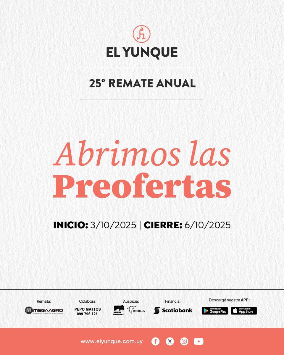❗PRE-OFERTAS disponibles del 25º Remate Anual de El Yunque
👉 Asegurá tu lote con beneficios exclusivos. 

📅 Inicio: 3/10 | Cierre: 6/10
🔨 Remata Megaagro 
💳 Financia Scotiabank
👉 Consultá el catálogo online.flippingbook.com/view/200181330/
📲 Empezá a ofertar en la web o app de El Yunque.