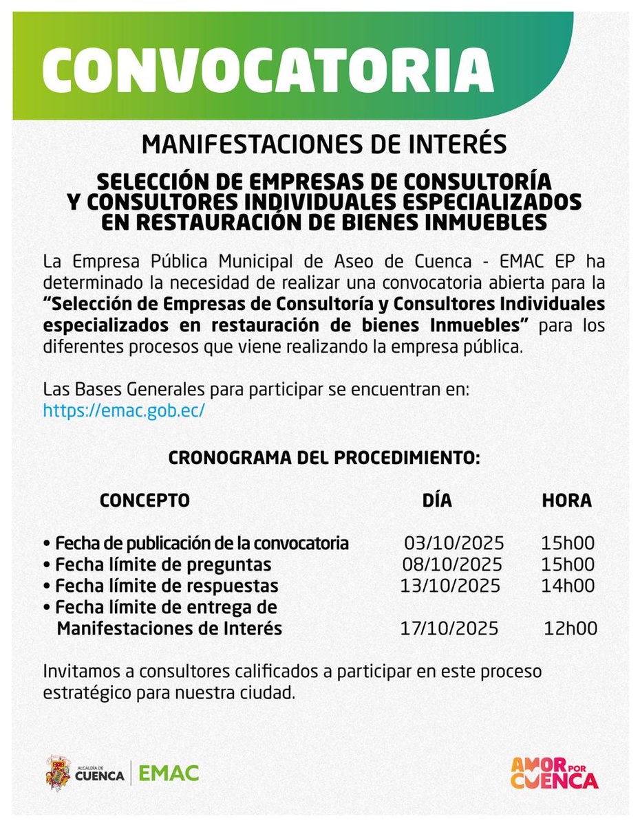 📢 EMAC EP abre una convocatoria pública para la selección de consultores individuales y empresas especializadas en restauración de bienes inmuebles.

Este es un llamado a ser parte de los procesos que cuidan la historia y construyen el futuro de Cuenca.

🔍 ¿Eres consultor/a o