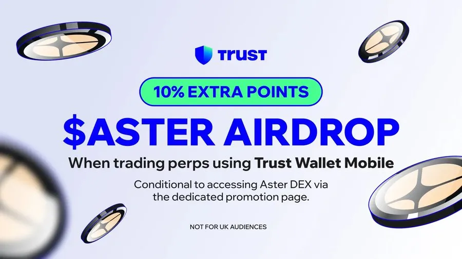 TrustWallet's tweet photo. Plus, perp traders also earn +10% Bonus Aster Points toward the $ASTER airdrop.  

Learn more &amp; get started: https://t.co/AmDWhglnTn https://t.co/R6Bqxj3G1F