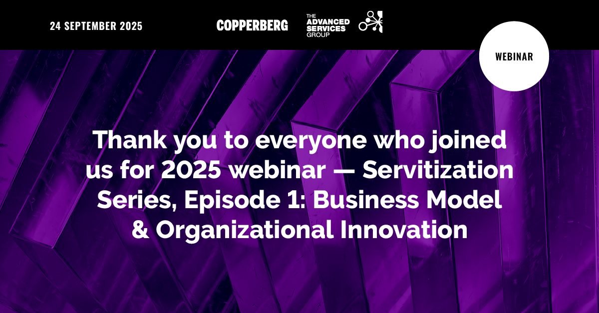 CopperbergAB's tweet image. Ep. 1 is done! Congrats to attendees & speakers Tim Baines (The Advanced Services Group) & Sasha Ilyukhin (Tetra Pak).
Catch up now! Your registration link gets you the Ep. 1 replay AND spots for Ep. 2 (Nov 12) & Ep. 3. 👉 bit.ly/sv-web1
#servitization #aftermarket