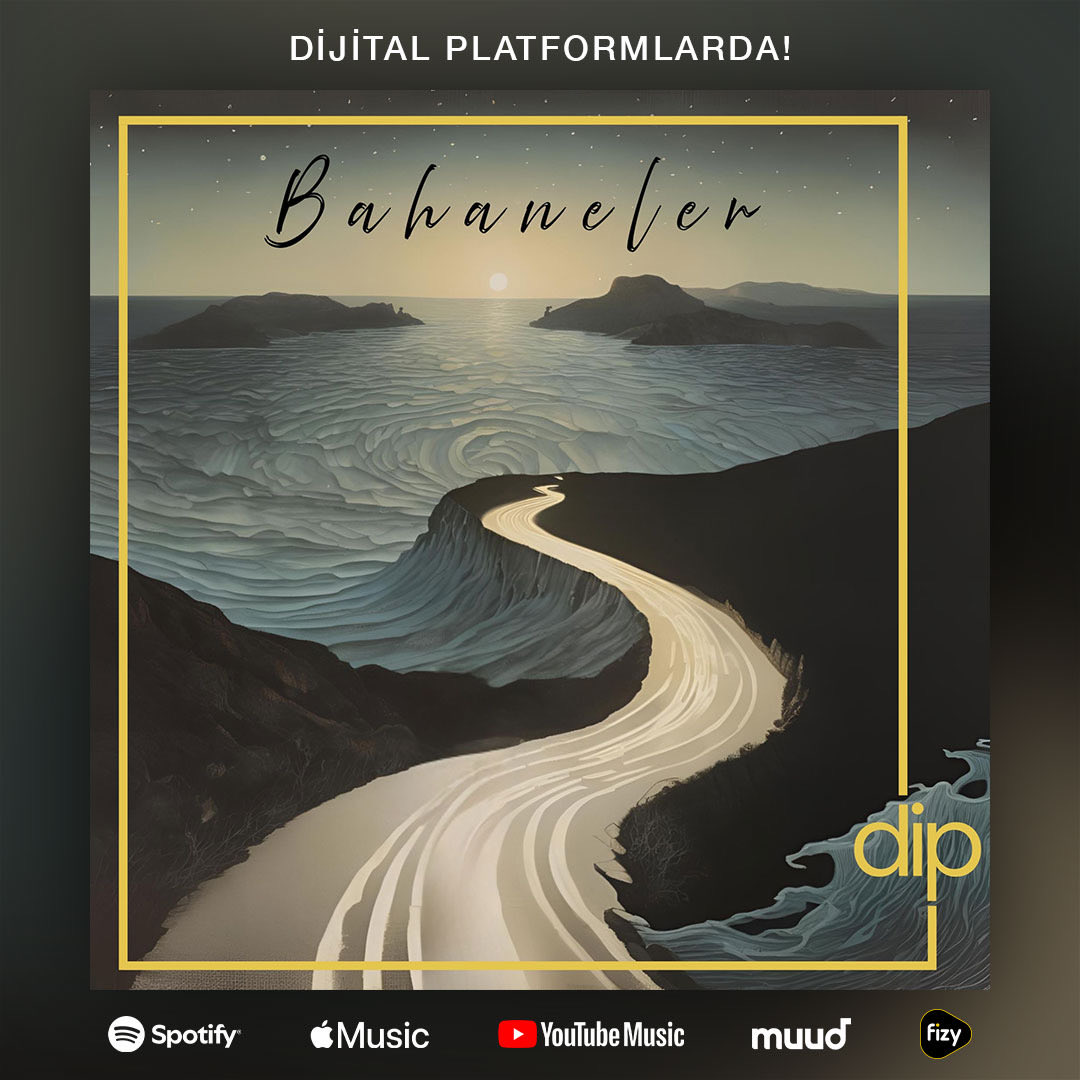 growrecordstr's tweet photo. Dip'in "Bahaneler" isimli yeni şarkısı tüm dijital platformlarda yayında!

Tüm Platformlar: https://t.co/h1mdCj0z8T https://t.co/z1CTZTCTxA
