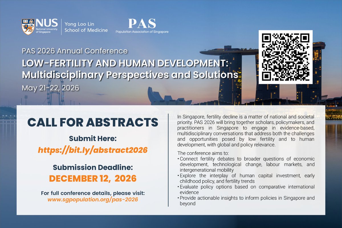 Call for Papers
PAS 2026 Annual Conference - Low-Fertility and Human Development: Multidisciplinary Perspectives and Solutions
21–22 May 2026 | Singapore
Co-organised by NUS Yong Loo Lin School of Medicine and Population Association of Singapore (PAS)