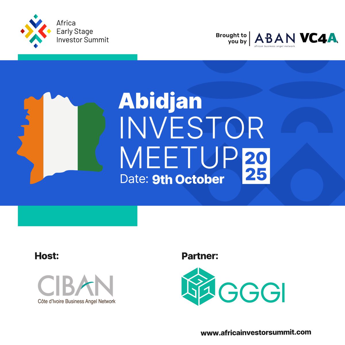 #AESIS2025 Investor Meetups – Abidjan, Côte d’Ivoire 🇨🇮

On 09 October 2025, Abidjan takes the spotlight as the next host of the Investor Meetups.

🔗 Register here: vc4a.com/aesis/africa-e…

#AESIS2025 #CapeTown #AfricanInvestors