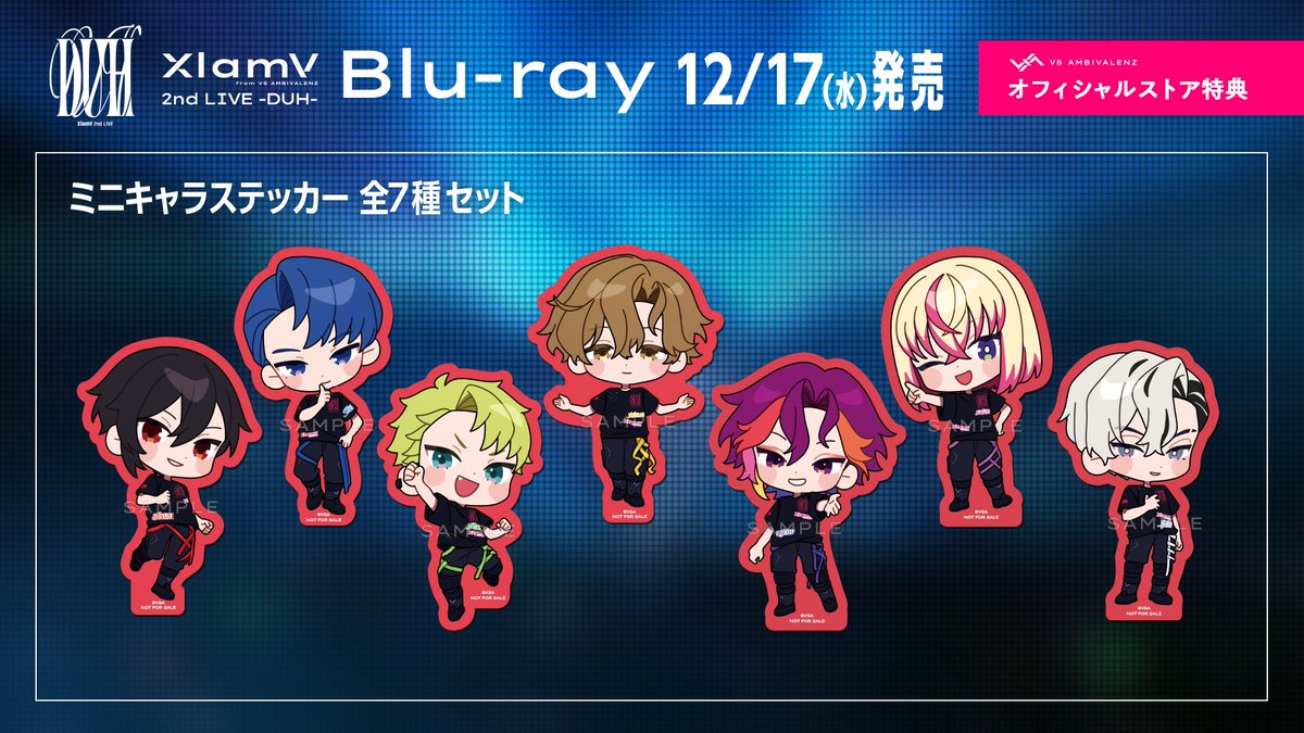 ◢◤ Blu-ray 特典絵柄公開🌟
　　 ミニキャラステッカーセット(全7種)

- - - -🖊

12/17(水)発売 XlamV 2nd LIVE -DUH- Blu-ray
オフィシャルストア限定のバンドル版はミニキャラステッカー全7種セット付き🔥

早期予約受付は10/13(月・祝)まで📢
🔗store.vsambivalenz.com/s/e07/item/det…

#ビバレン #クランヴ
