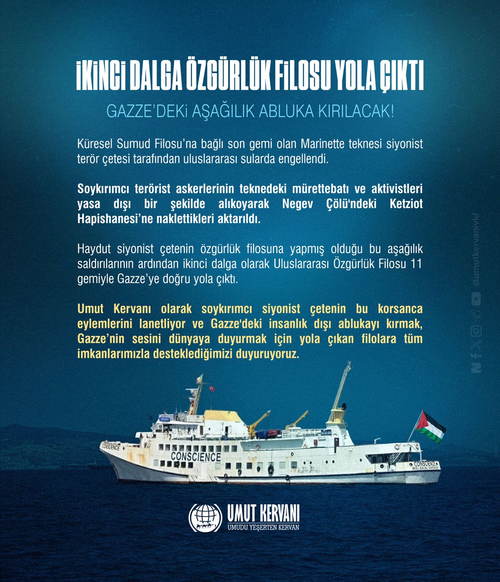 İKİNCİ DALGA ÖZGÜRLÜK FİLOSU YOLA ÇIKTI 

GAZZE’DEKİ AŞAĞILIK ABLUKA KIRILACAK!

''Küresel Sumud Filosu’na bağlı son gemi olan Marinette teknesi siyonist terör çetesi tarafından uluslararası sularda engellendi. 

Soykırımcı terörist askerlerinin teknedeki mürettebatı ve
