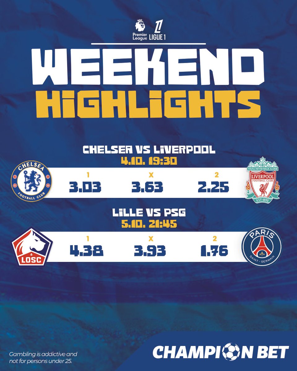 ⚽🔥 European Weekend Preview!
Big football weekend = big betting chances!

📅 4 Oct – Premier League
Chelsea 🆚 Liverpool – high-scoring classic?

📅 5 Oct – Ligue 1
Lille 🆚 PSG – upset on the cards?

👉 Bet now at championbet.ug