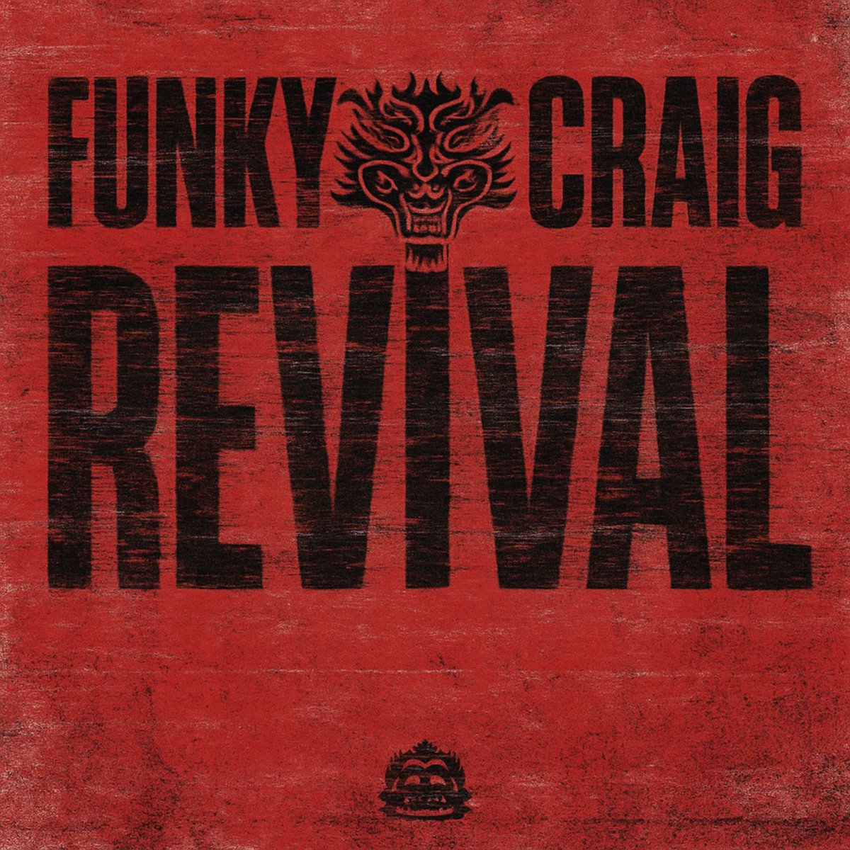 FUNKY CRAIG IS BACK WITH 4 UNIQUE TRACKS IN HIS 'REVIVAL EP' 👹🔥

WARPATH
BHANGRA RELOAD
BLOODLUST
FUKKATSU

OUT NOW ✅️
pzycco.rls.ee/revival