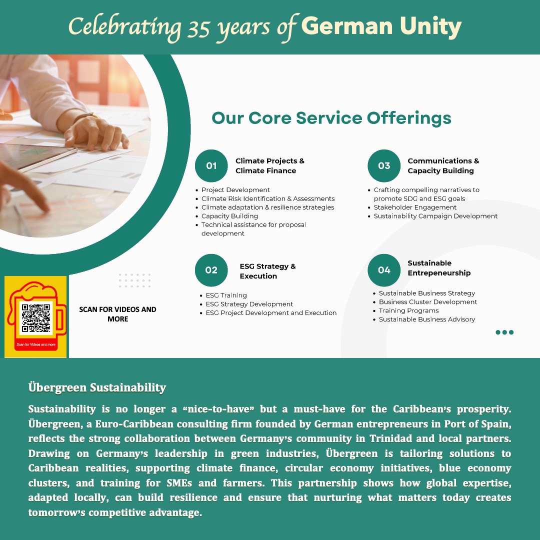 expressupdates's tweet image. 🔗trinidadexpress.com/germanunif2025/
Celebrating 35 Years of German Unity 🇩🇪
Übergreen Sustainability is building a greener Caribbean future through German-Trinidadian collaboration 🇩🇪🇹🇹

📲Scan the QR code to learn more
#Sustainability #GermanUnity #GreenFuture #CaribbeanClimateAction #ESG