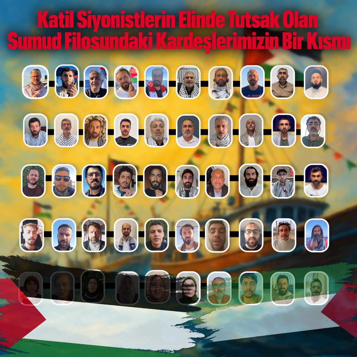 Gazze'deki mustazaflara yardım ulaştırmak için denize açılan, siyonist katiller tarafından kaçırılan Sumud filosundaki kardeşlerimizi soykırımcı israilin elinden kurtar; hem Gazze'nin hem de bu haydutluğun hesabını soracak irade ve cesareti yetkililere ihsan eyle Ya Rabbi!