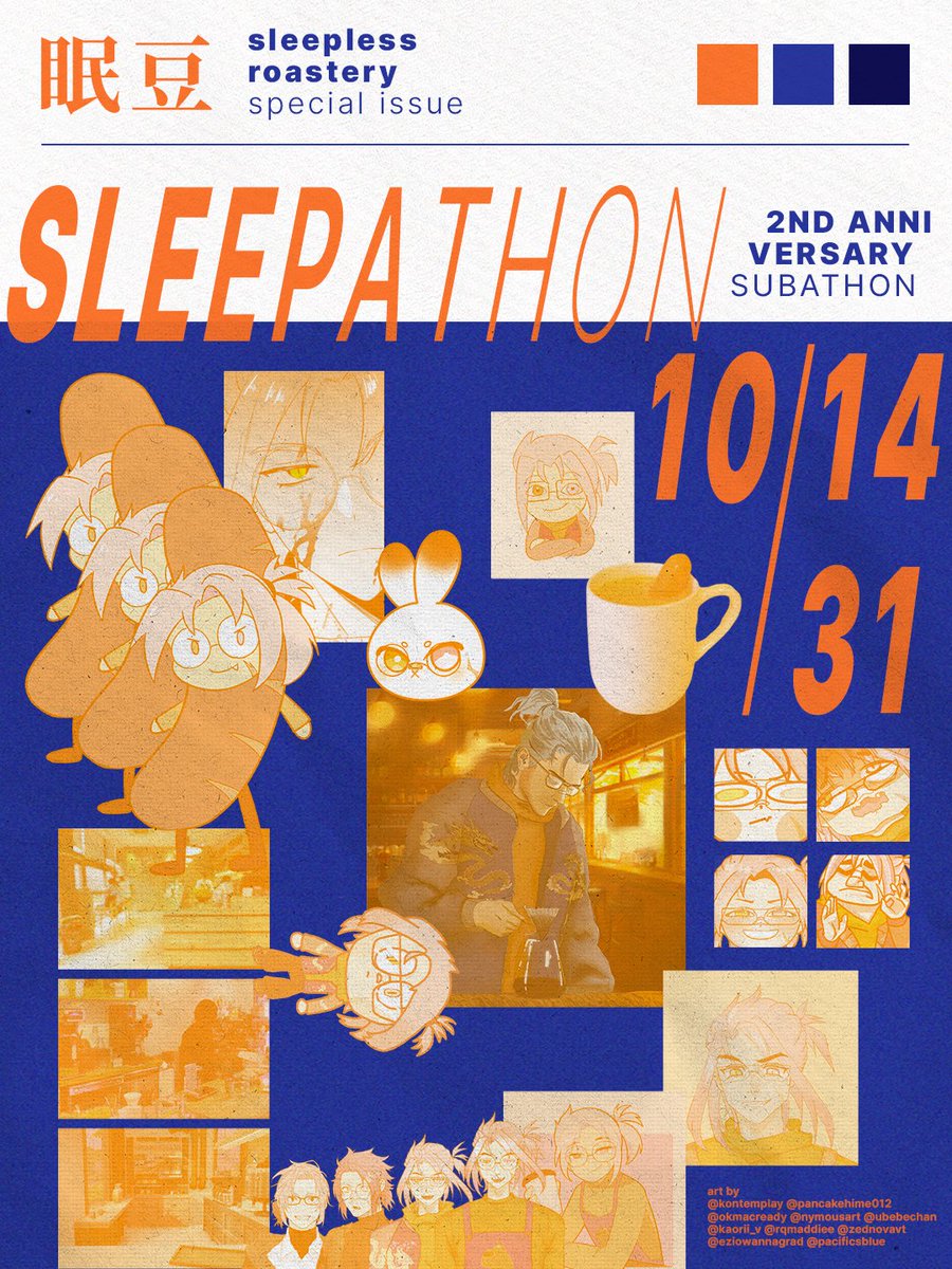 sleeplsLIVE's tweet photo. ☕» SLEEPLESS ROASTERY SPECIAL ISSUE
🎆» celebrating 2 years of the sleepless roastery
i'm happy to announce the SLEEPATHON! a half-month long celebration of my 2 years of vtubing pngtubing and hatdogtubing!
⌚» 10/14 - 10/31
schedule and details to follow!
#SLEEPATHON https://t.co/kyLUvCZJPf