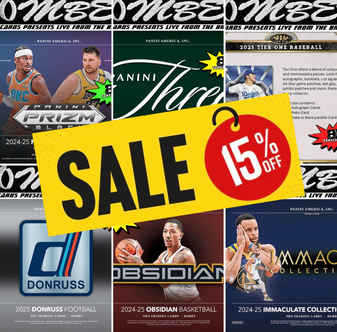 Bomber Sports Cards (@bomberbreaks) on Twitter photo Discount Increased to 15% Off!! 🚨
➡️ Use Code:  BOMBER15 
Apply Code at Checkout to save 15% off of Remaining PYT Teams at BomberBreaks.com
- 2025 Topps Tier One Baseball
- 2025 Panini Three and Two Baseball
- 2024/25 Panini Prizm Black BK
- 2024/25 Panini Obsidian BK Discount Increased to 15% Off!! 🚨
➡️ Use Code:  BOMBER15 
Apply Code at Checkout to save 15% off of Remaining PYT Teams at BomberBreaks.com
- 2025 Topps Tier One Baseball
- 2025 Panini Three and Two Baseball
- 2024/25 Panini Prizm Black BK
- 2024/25 Panini Obsidian BK