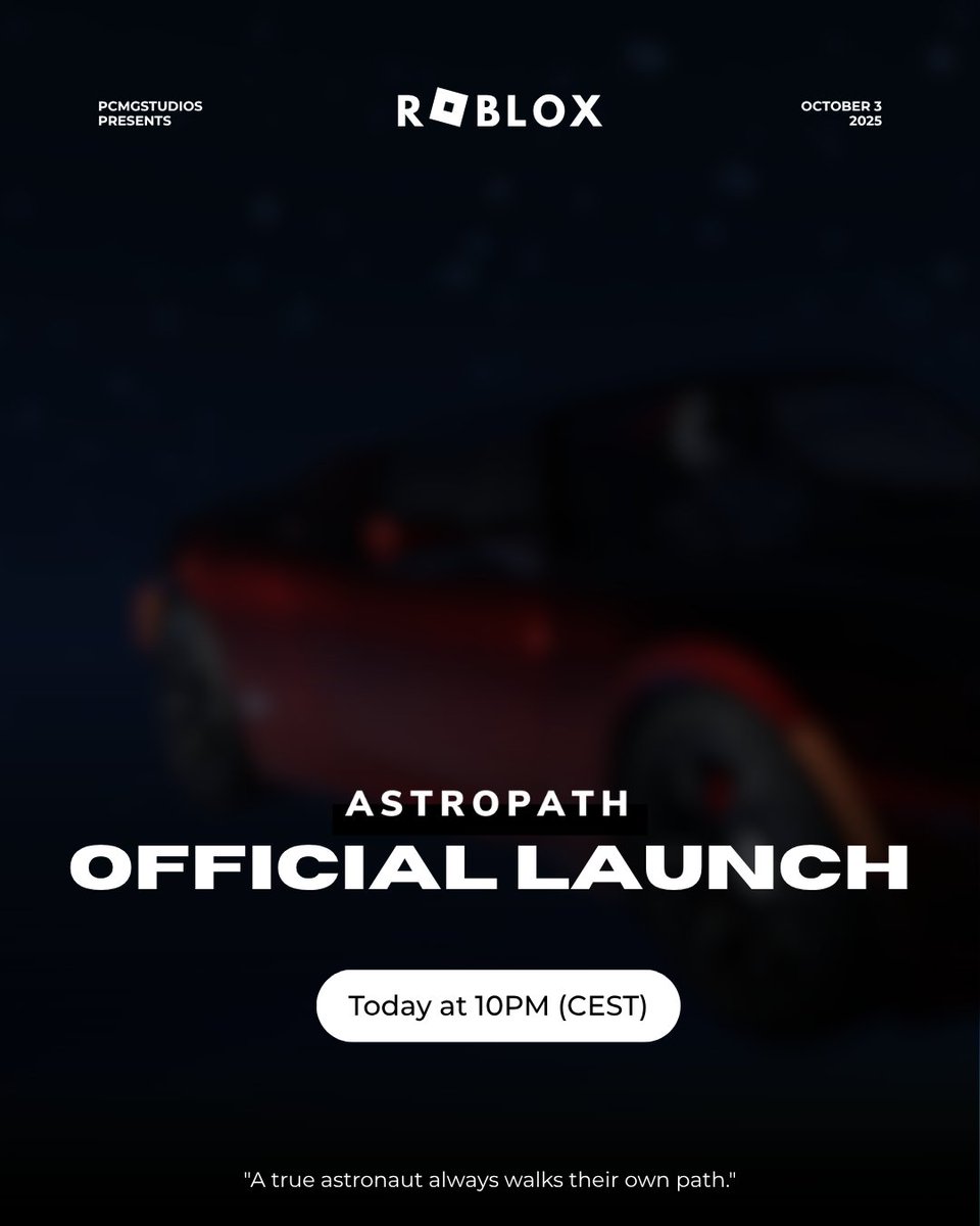 PCGameStudio1's tweet image. 🌌 Worldwide Premiere – Today at 9PM (CEST)! 🚀✨  

AstroPath officially launches on October 3, 2025.  
 &quot;Every astronaut walks their own path.&quot; 🌍
#roblox #astropath #rblx