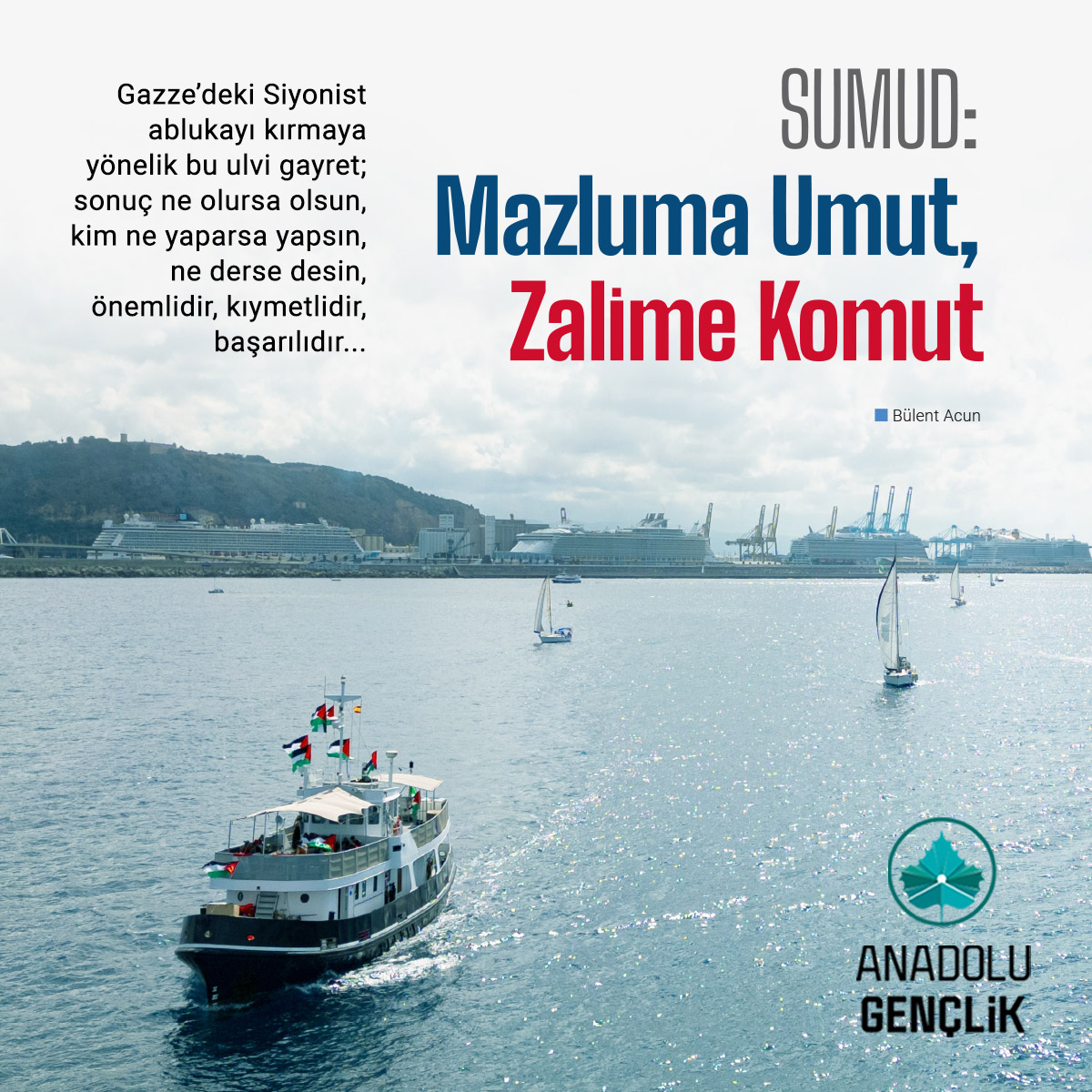agdergisi's tweet image. &quot;SUMUD: Mazluma Umut, Zalime Komut&quot;
Bülent Acun, Ekim sayımızda...