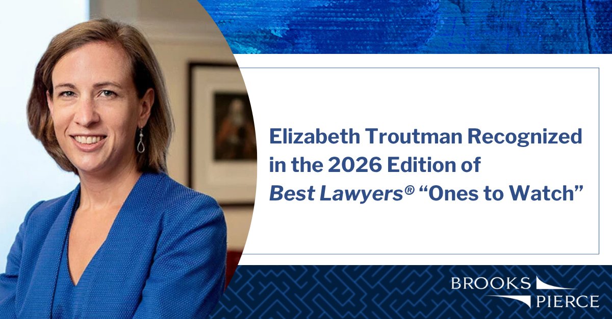 Brooks Pierce partner Elizabeth Troutman was recognized in the 2026 edition of <a href="/BestLawyers/">Best Lawyers</a> in America® “Ones to Watch” for Commercial Litigation, Education Law, Labor and Employment Law - Management, and Litigation - Labor and Employment.  ow.ly/K03Y50X69y3