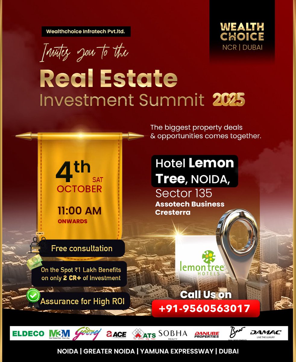 WealthchoiceUAE's tweet image. Missed our last event? Here’s your chance! Join the 2025 Real Estate Investment Summit tomorrow at Hotel Lemon Tree, Noida. Unlock top property deals, high ROI &amp;amp; exclusive benefits. 📞 9560563017
#RealEstateSummit2025 #WealthChoice #SmartInvesting