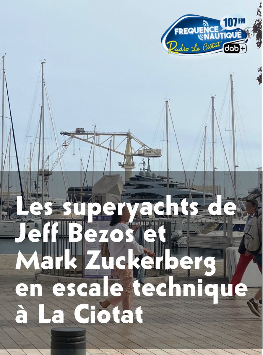 Koru et Launchpad bénéficient d’importants travaux…
Les superyachts de Jeff Bezos et Mark Zuckerberg en escale technique à La Ciotat
➡️ frequencenautique.com/article/2275-l…