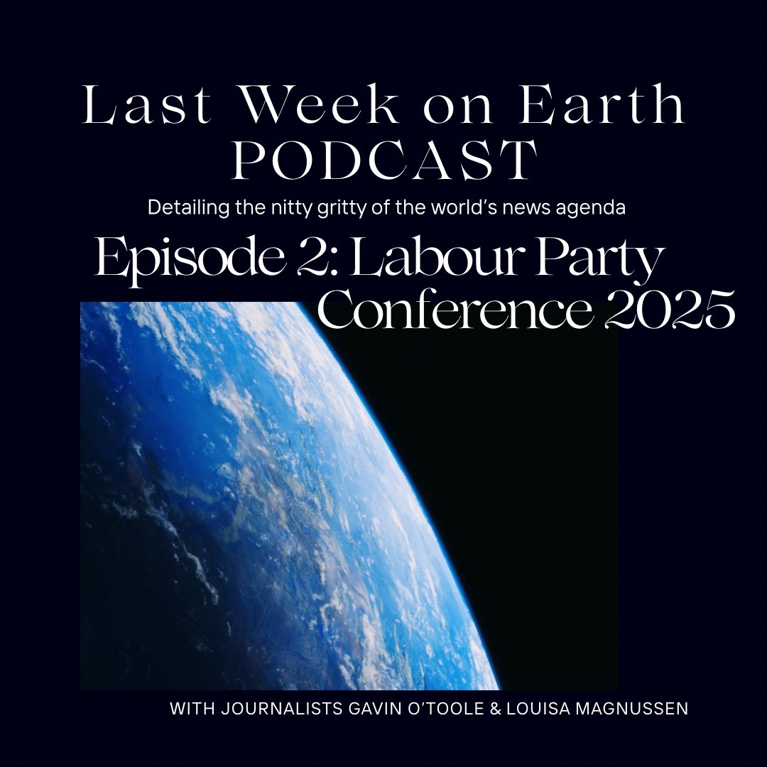 Last Week on Earth | Episode 2 - Labour Party Conference 2025 
#UKnews #LabourPartyConference #podcast 
podbean.com/ei/pb-w6gjs-19…