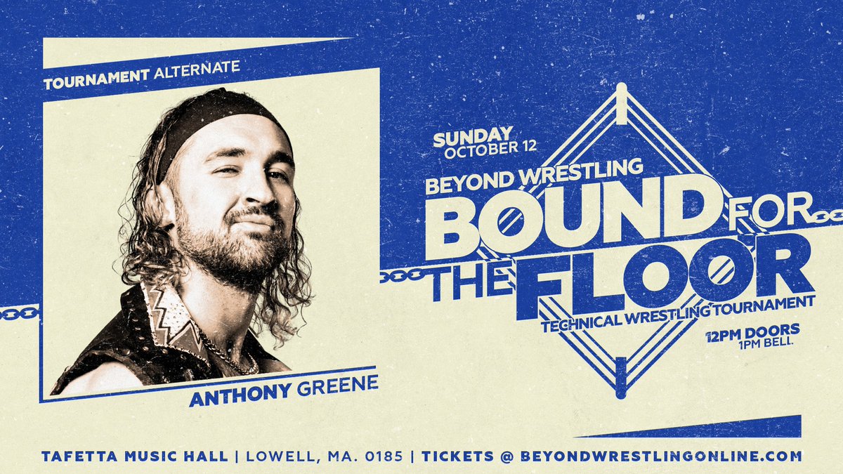 beyondwrestling's tweet image. In the event of injury or cancellation, four alternates have been named for the &quot;Bound For The Floor&quot; technical wrestling tournament next Sunday afternoon, 10/12 in Lowell, MA!

Tickets: beyondwrestlingonline.com/lowell

- @itzaaron58
- @alternative_ag
- @_anthonyvecchio
- @ChanThomasPro