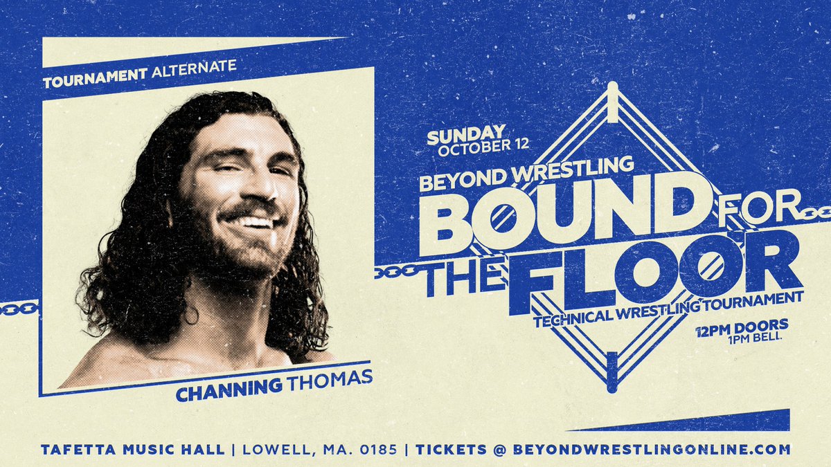 beyondwrestling's tweet image. In the event of injury or cancellation, four alternates have been named for the &quot;Bound For The Floor&quot; technical wrestling tournament next Sunday afternoon, 10/12 in Lowell, MA!

Tickets: beyondwrestlingonline.com/lowell

- @itzaaron58
- @alternative_ag
- @_anthonyvecchio
- @ChanThomasPro