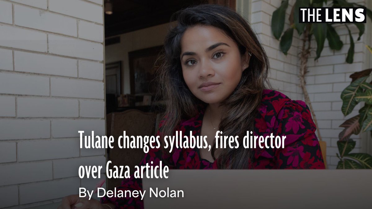 TheLensNOLA's tweet photo. #TheLensNola🔍 Tulane University terminated an academic director this summer after the syllabus she’d helped create for an infectious disease class was rejected...

✍Delaney Nolan

Full Story 🔗: https://t.co/7k3rPHUwLx

#tulaneuniversity #academicdirector #gaza https://t.co/NXDdQXGFMB