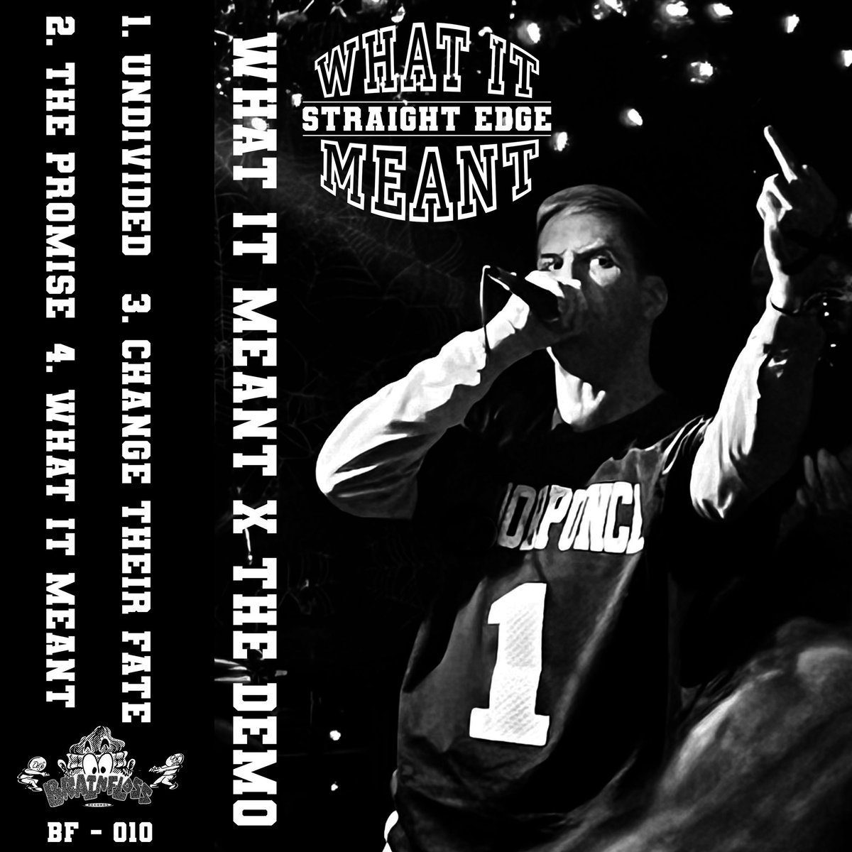 What It Meant - The Demo 

Streaming everywhere

PORTLAND STRAIGHT EDGE

FFO: Uniform Choice, Mindset, The Straight Edge

Out of 100 on purple tint cassettes

This is a preorder and will ship around the middle of November. brain-floss.org