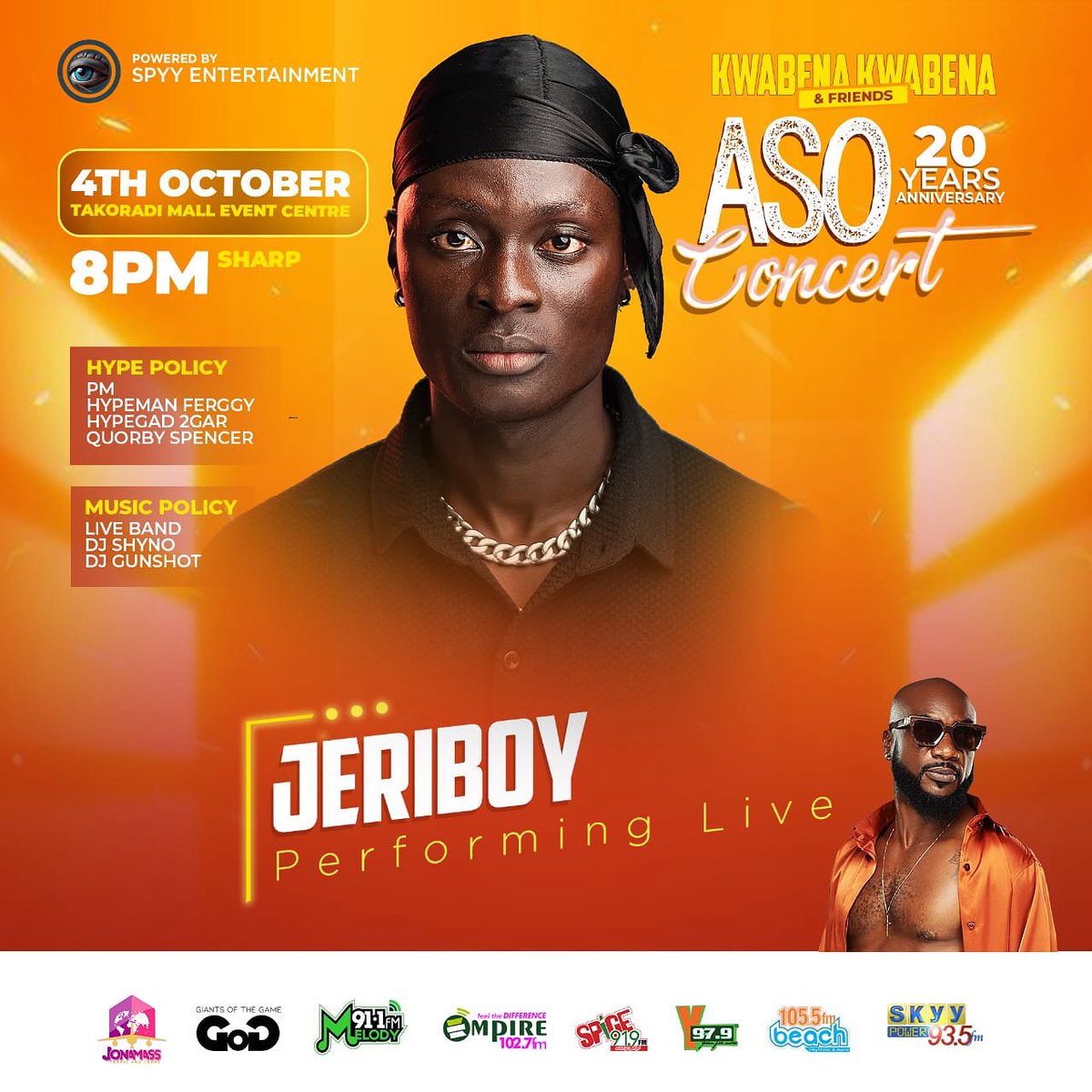 SpyyEnt's tweet photo. @jeriboymusic performing live tomorrow at Kwabena Kwabena’s ASO 20th Anniversary Concert it’s going to be pure vibes and unforgettable energy! 

#spyyentertainment #asoconcert https://t.co/Qq6ANVoAgB