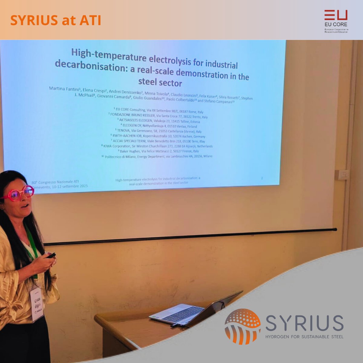 SYRIUS_eu's tweet photo. 📍 SYRIUS at the ATI Congress!
On Sept 11, Coordinator Martina Fantini (EU CORE) presented our work on high-temp electrolysis for industrial decarbonisation at Italy’s key energy event.
🔗 Learn more at https://t.co/2e4QgNksm5
#HorizonEU #ATI2025 https://t.co/aTMVW1E6ti